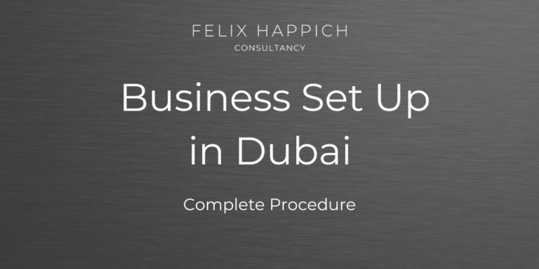 Dubai Business Set Up; Complete Procedure
