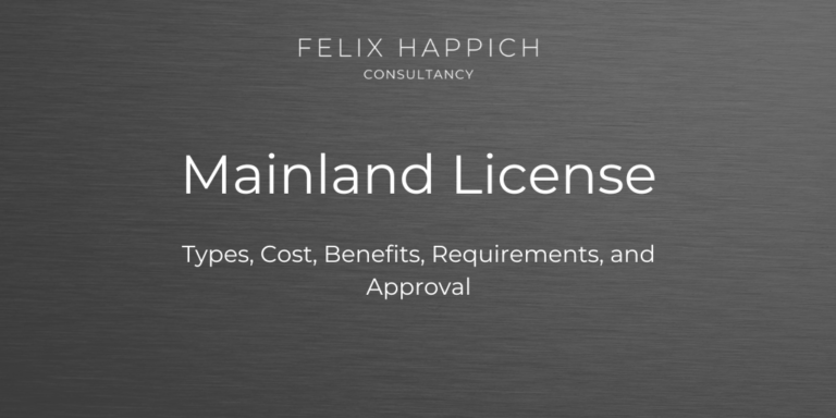 Mainland License Types, Cost, Benefits, Requirements, and Approval