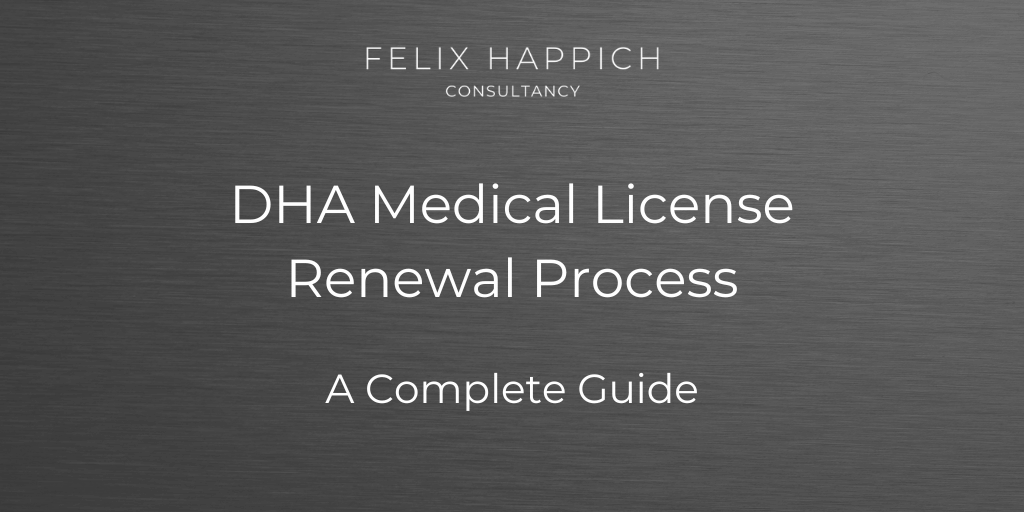 DHA Medical License Renewal Process in Dubai A Complete Guide