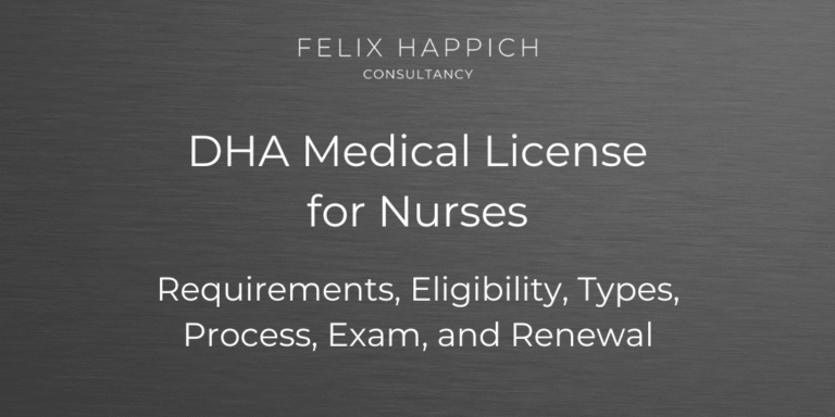 DHA Medical License for Nurses Requirements, Eligibility, Types, Process, Exam, and Renewal
