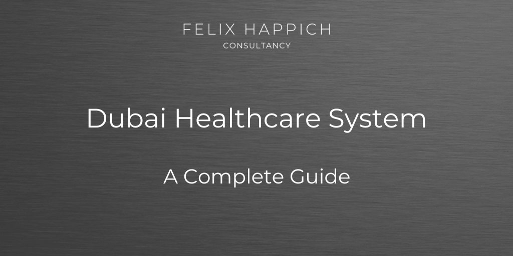 Dubai Healthcare System A Complete Guide