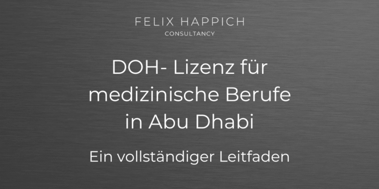 Erlangung einer DOH-Lizenz für medizinische Berufe in Abu Dhabi Ein vollständiger Leitfaden