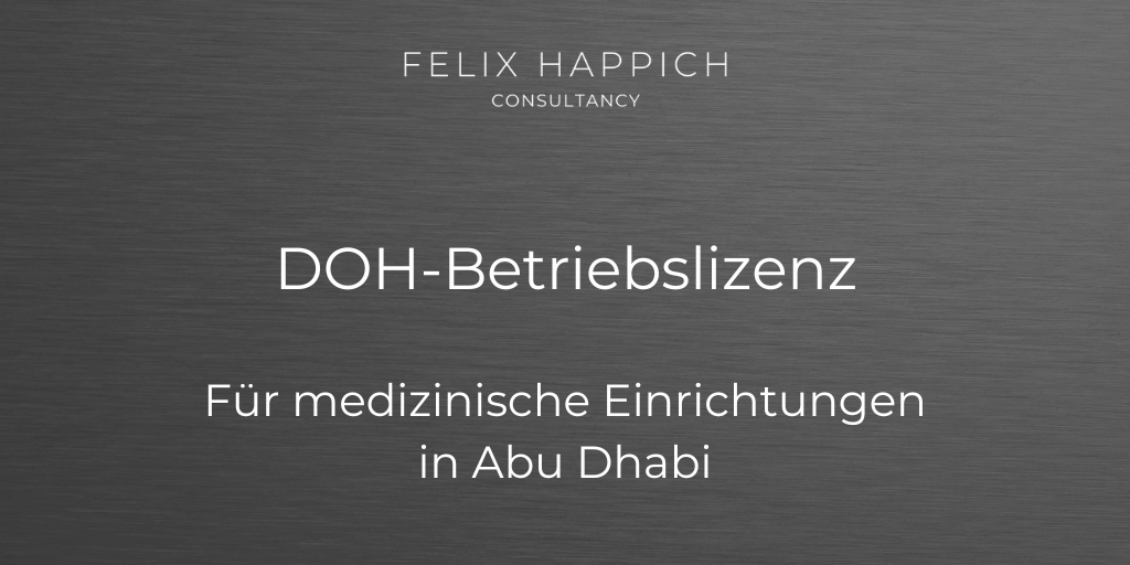 DOH-Medizinische Betriebslizenz für medizinische Einrichtungen in Abu Dhabi