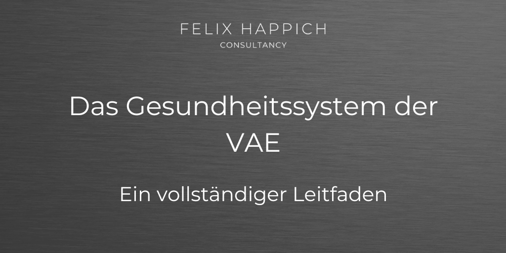 Das Gesundheitssystem der VAE Ein vollständiger Leitfaden