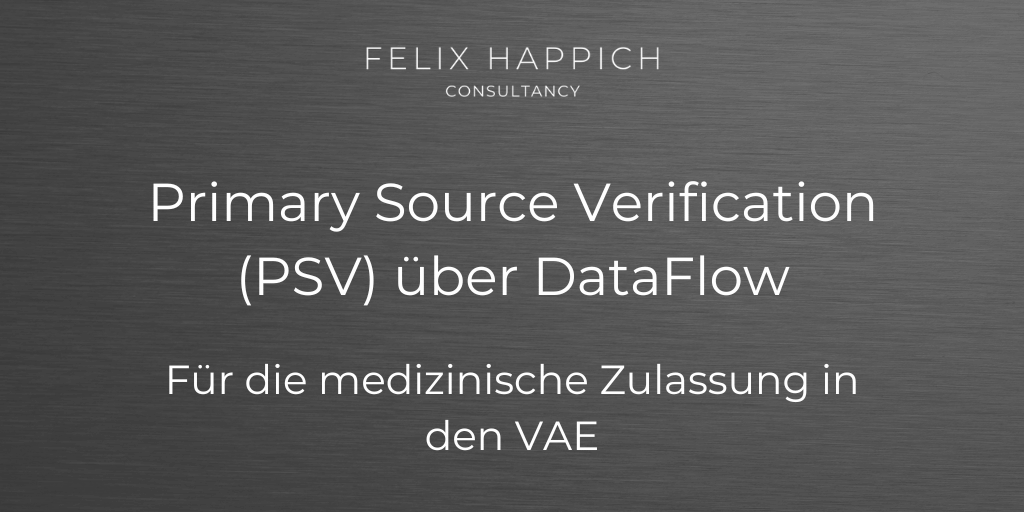 Primary Source Verification (PSV) über DataFlow für die medizinische Zulassung in den VAE