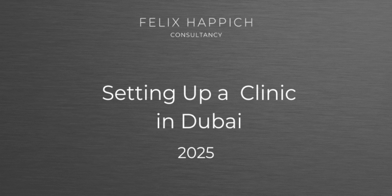 Setting Up a Medical Clinic in Dubai in 2025