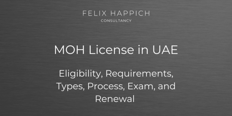 MOH License in UAE Eligibility, Requirements, Types, Process, Exam, and Renewal