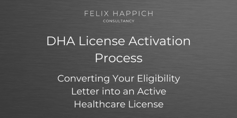 DHA License Activation Process Converting Your Eligibility Letter into an Active Healthcare License