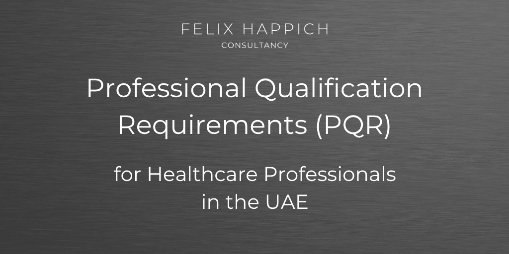 Professional Qualification Requirements (PQR) for Healthcare Professionals in the UAE