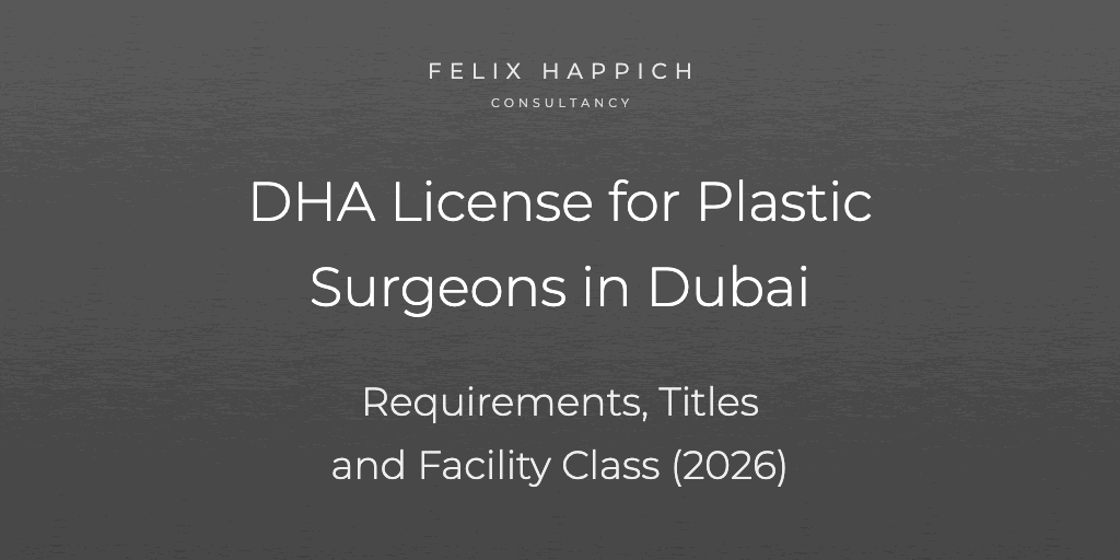 DHA License for Plastic Surgeons in Dubai Requirements, Titles and Facility Class (2026)